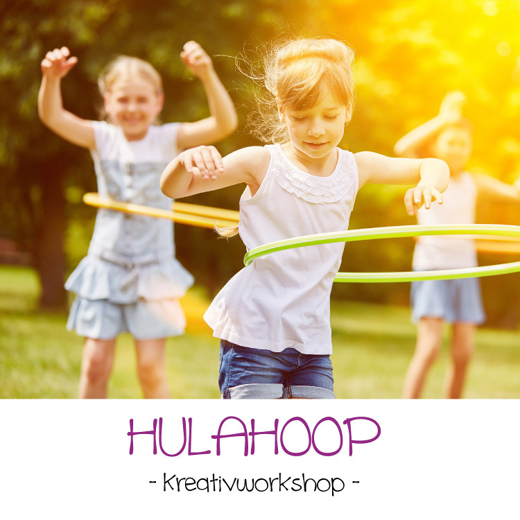 Ferienprogramm 2021 - HulaHoop